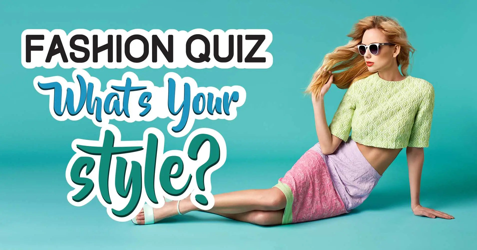 Master Your Wardrobe: An insightful quick style quiz to define your women's clothing preferences - Quality Home Clothing| Beauty